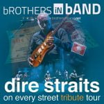 Brothers in Band - On Every Street Tribute Tour