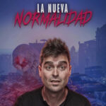 Alex Clavero La nueva normalidad